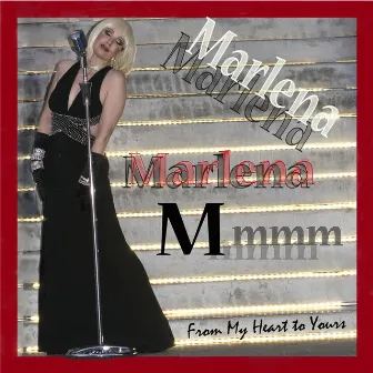 From My Heart to Yours by Marlena