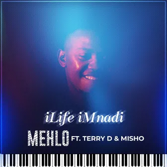 Ilife Imnandi by Mehlo