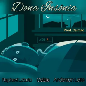 Dona Insônia by Anderson leite