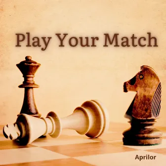 Play Your Match by Unknown Artist