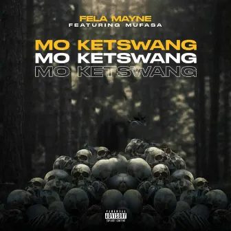 Mo Ketswang by Fela Mayne