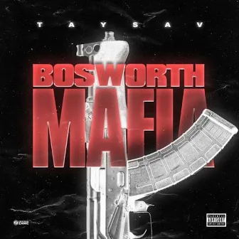 Bosworth Mafia by Taysav