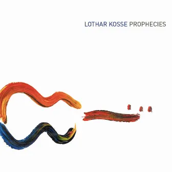 Prophecies by Lothar Kosse