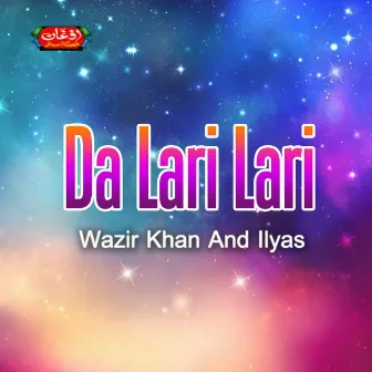 Da Lari Lari by Ilyas