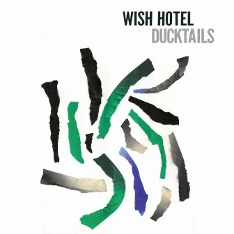 Wish Hotel by Ducktails