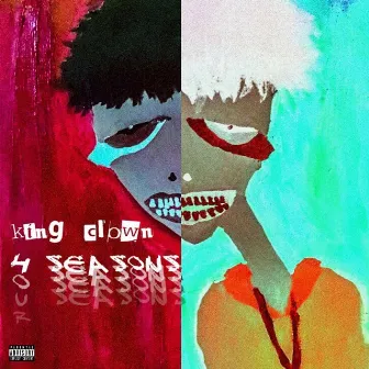 FØUR SEASØNS by king cløwn