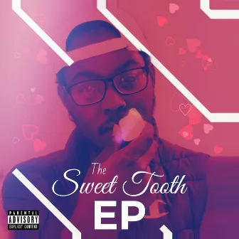 The Sweet Tooth EP by Mj Tha Kid