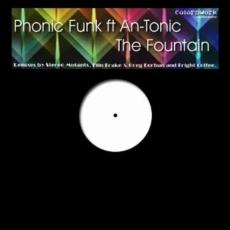 The Fountain by Phonic Funk