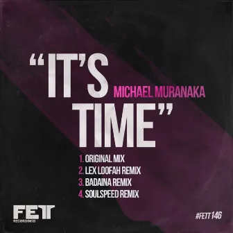 It's Time by Michael Muranaka