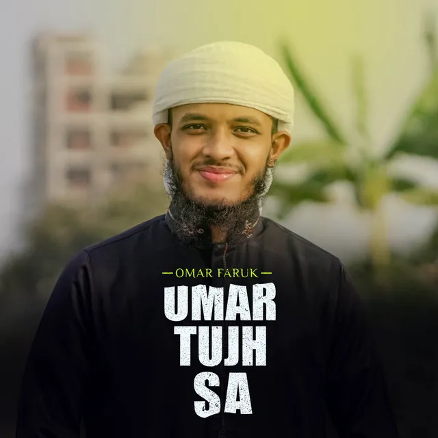 Umar Tujh Sa