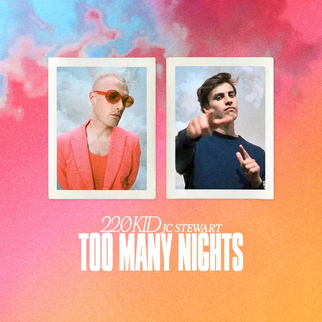 Too Many Nights (with JC Stewart)