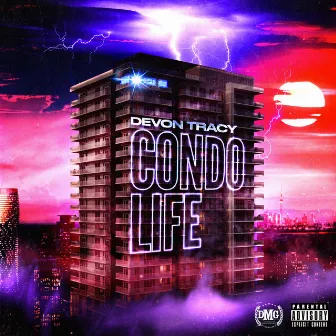 Condo Life by Devon Tracy