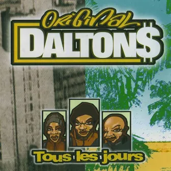 Tous les jours by Original Daltons