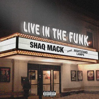 Live: In The Funk by Shaq Mack