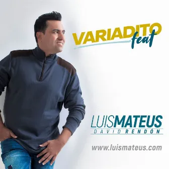 Variadito Feat by Luis Mateus