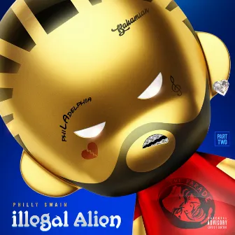 Illegal Alien, Pt. 2 by Philly Swain