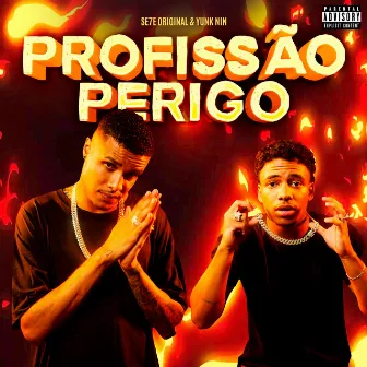 Profissão Perigo by Yunk nin