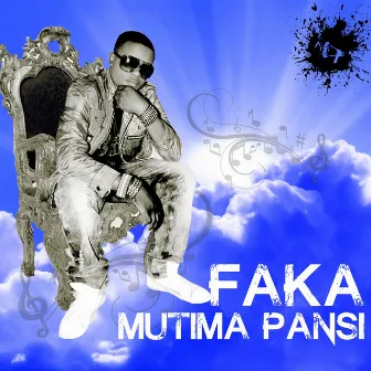 Faka Mutima Pansi by T Sean