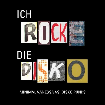 Ich rocke die Disko! by Disko Punks