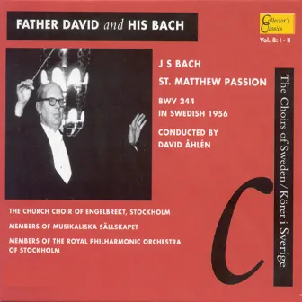 Father David and His Bach by David Ahlen