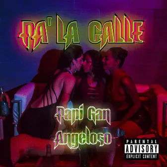 Pa' la Calle by Angeloso