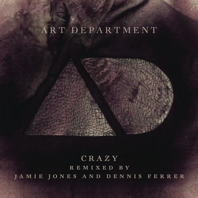 Crazy - Jamie Jones Remix