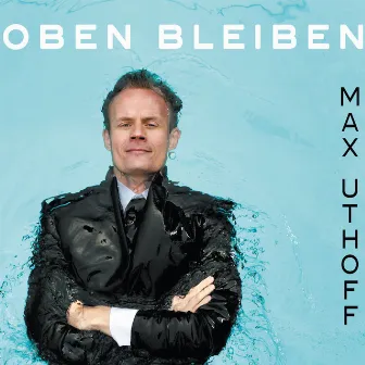 Oben bleiben by Max Uthoff