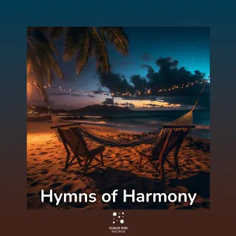 Hymns of Harmony by Lovely Chill Out