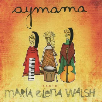 Canta a Maria Elena Walsh by Aymama