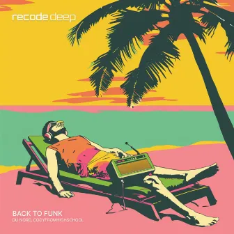 Back to Funk - Edit by Du Nord