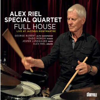 Full House (Live at Jazzhus Montmatre) by Alex Riel