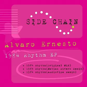 1984 Rhythm EP by Alvaro Ernesto