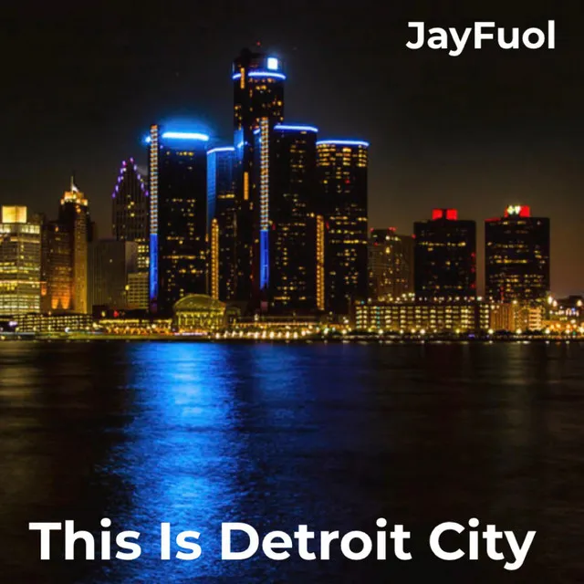 This Is Detroit City