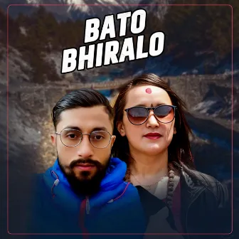 Bato Bhiralo by Dinesh Chhetri