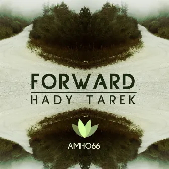 Forward by Hady Tarek