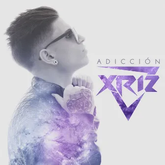 Adicción by Xriz