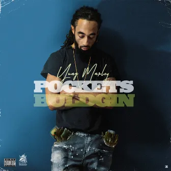 Pockets Buldgin by Yung Marley