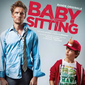 Babysitting (Bande originale du film) by Maxime Desprez