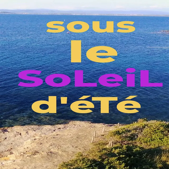 sous le soleil d'été