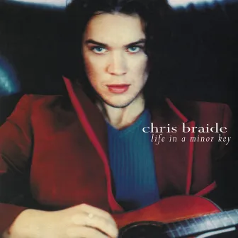 Life in a Minor Key by Chris Braide