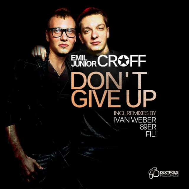 Don't Give Up - Ivan Weber Remix