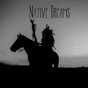 Native Dreams: Relaxing Native American Flute for Sleep, Meditative State and Ancient Harmony by Ethnic Moods Academy