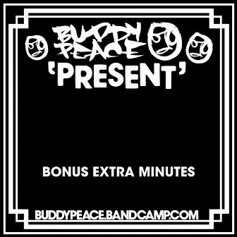 Present Volume 00 (Bonus Present) by Buddy Peace