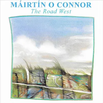 The Road West by Máirtín O'Connor