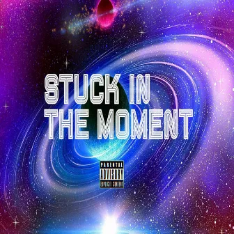 Stuck in the Moment by Lahlo