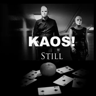 Still by KAOS!