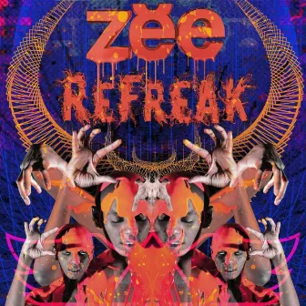 ReFreak by Zebbler Encanti Experience