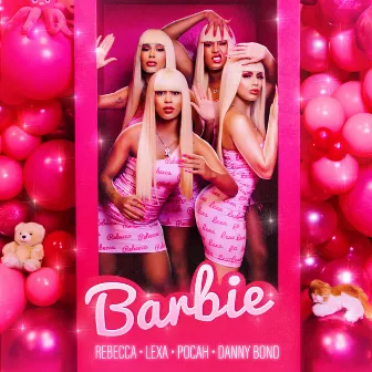 Barbie (feat. Danny Bond) by Rebecca