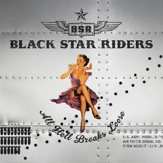 All Hell Breaks Loose by Black Star Riders