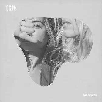 The Thrills by I Am ORFA